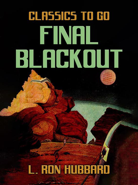Final Blackout, Classics To Go