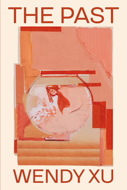 Past, Wesleyan Poetry Series