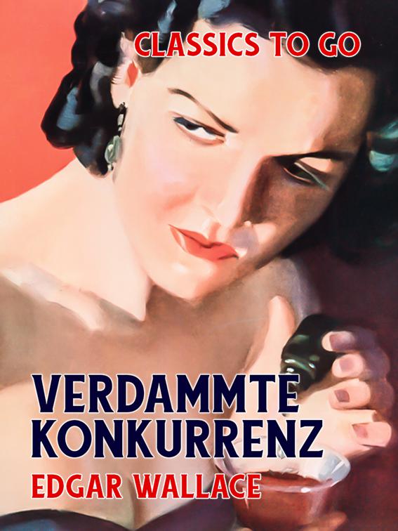 Verdammte Konkurrenz, Classics To Go