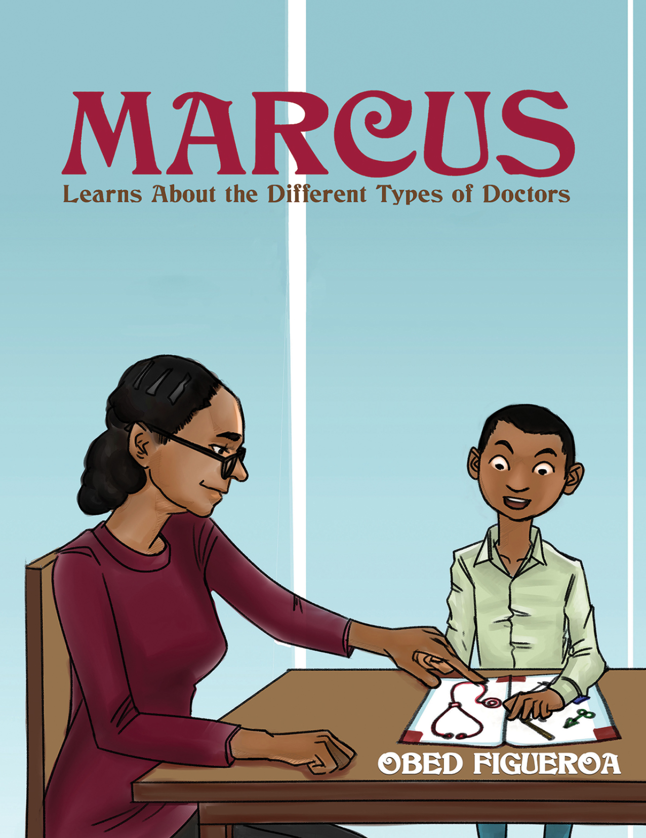 This image is the cover for the book Marcus Learns About the Different Types of Doctors