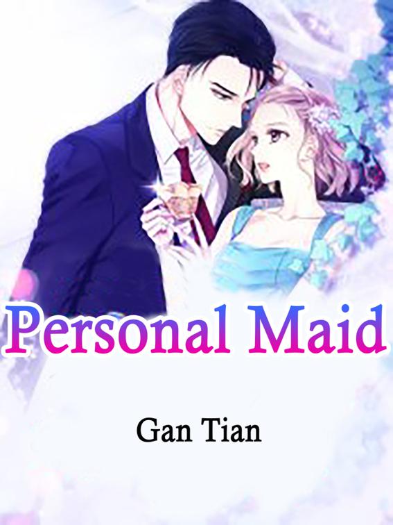 This image is the cover for the book Personal Maid, Volume 1