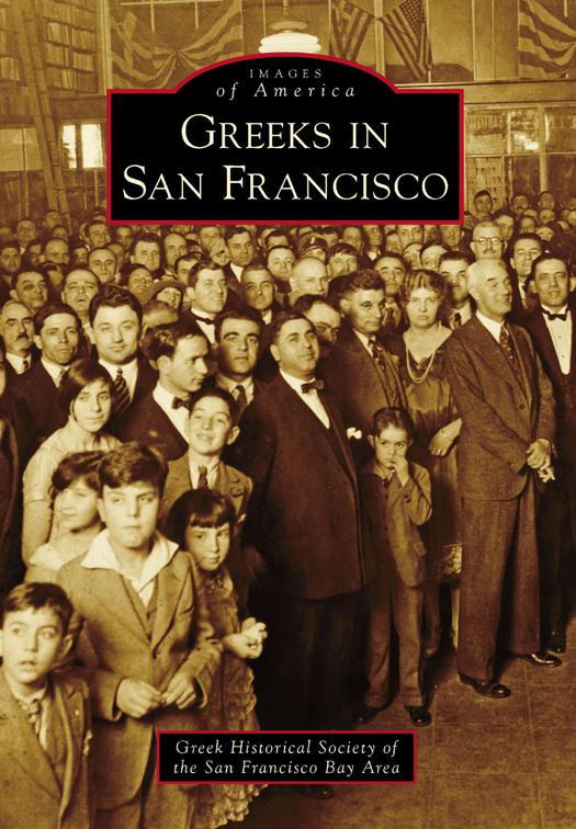 Greeks in San Francisco, Images of America