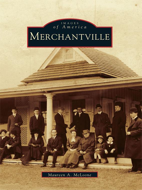 Merchantville, Images of America