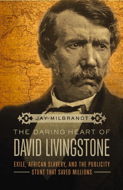 Daring Heart of David Livingstone