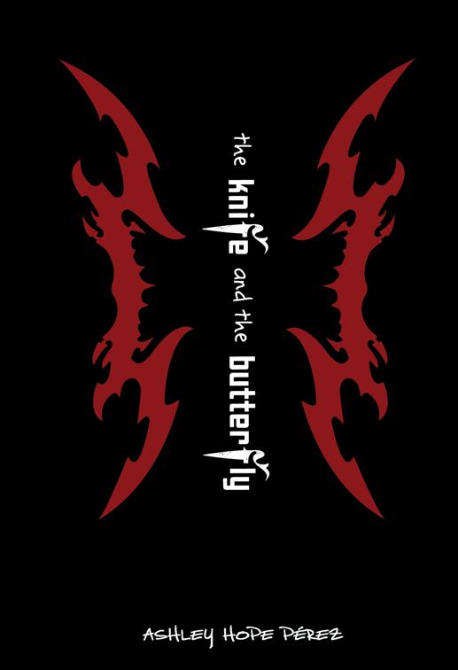 Knife and the Butterfly