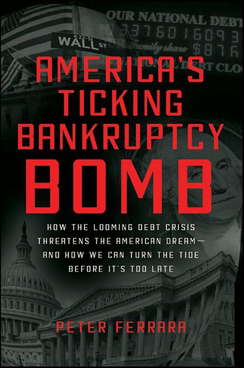 America&#x27;s Ticking Bankruptcy Bomb