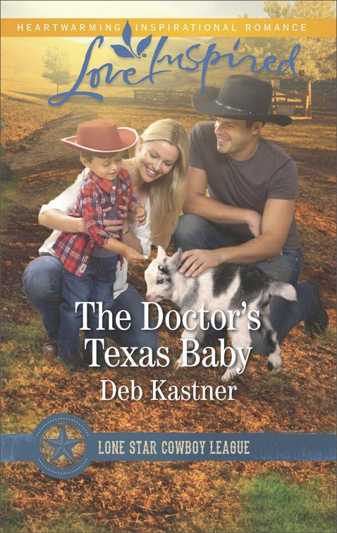 Doctor&#x27;s Texas Baby, Lone Star Cowboy League