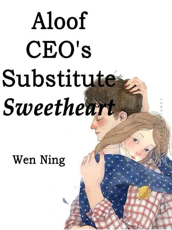 This image is the cover for the book Aloof CEO's Substitute Sweetheart, Volume 2