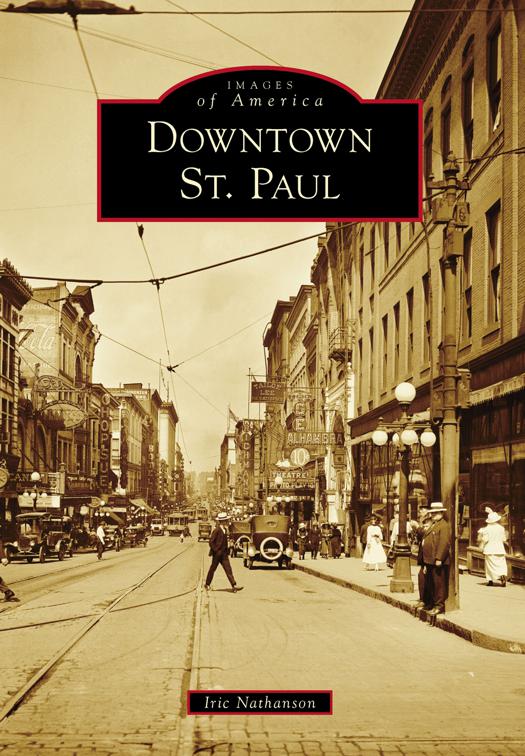 Downtown St. Paul, Images of America