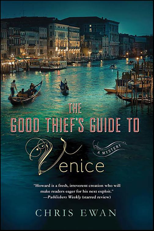 Good Thief&#x27;s Guide to Venice