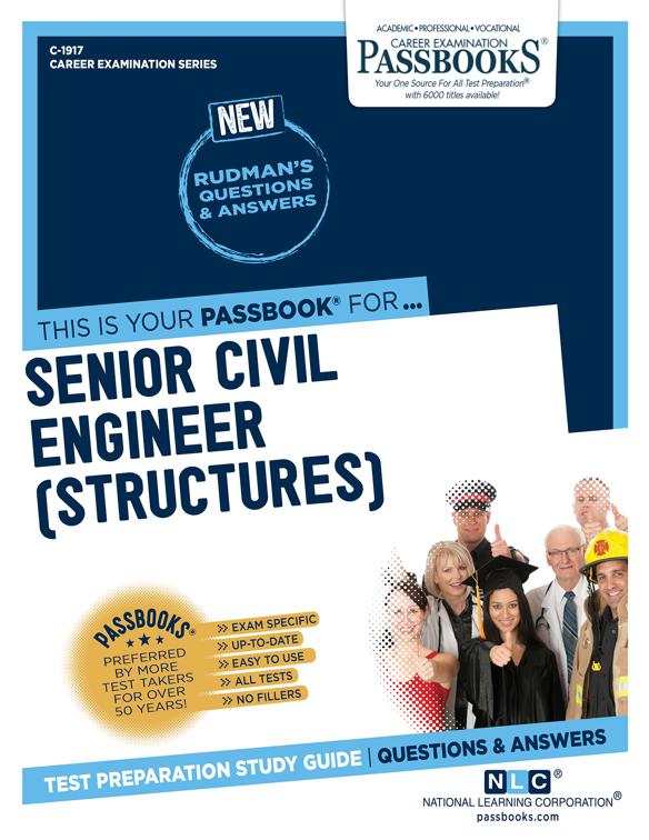 Senior Civil Engineer (Structures), Career Examination Series
