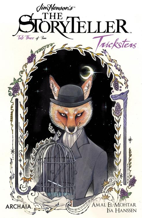 Jim Henson&#x27;s The Storyteller: Tricksters #3, Jim Henson&#x27;s The Storyteller: Tricksters