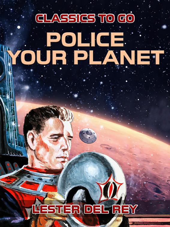 Police Your Planet, Classics To Go