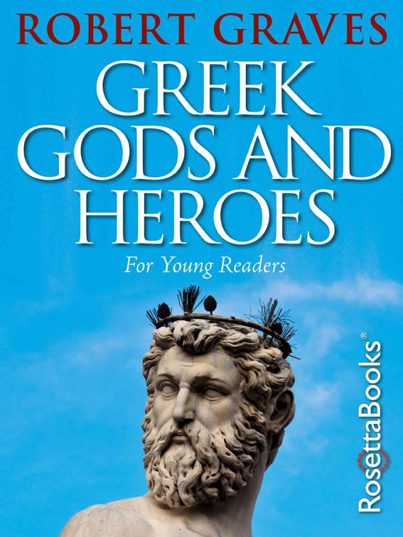 Robert Graves&#x27; Greek Mythologies