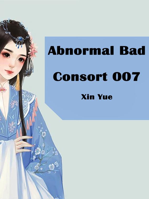 This image is the cover for the book Abnormal Bad Consort 007, Volume 1