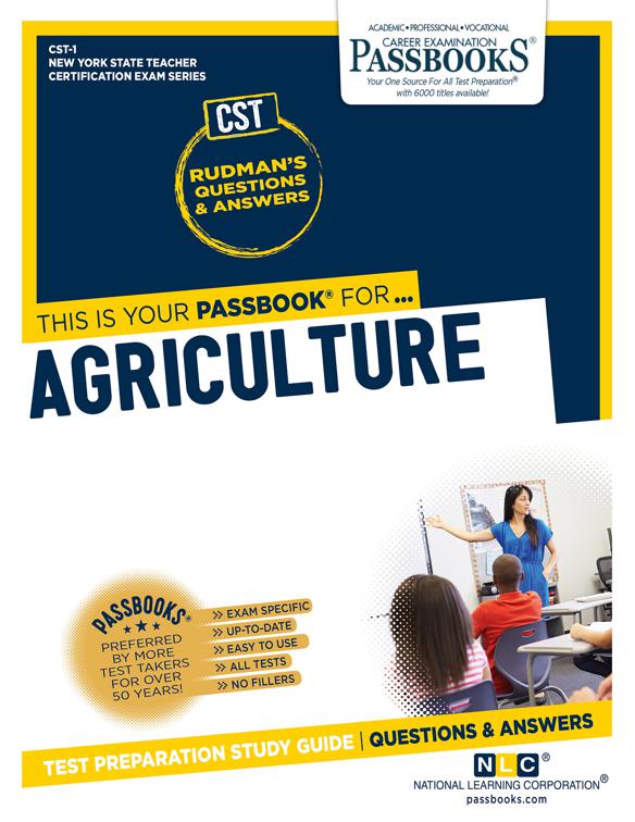 Agriculture, New York State Teacher Certification Examination Series (NYSTCE)