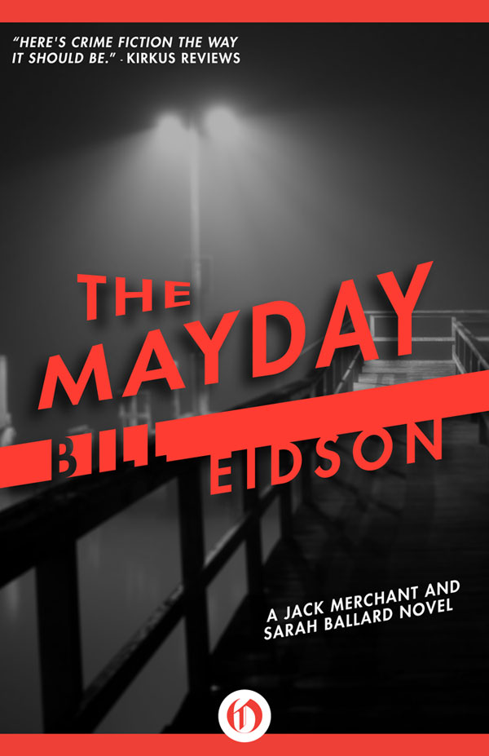 This image is the cover for the book Mayday, The Jack Merchant & Sarah Ballard Novels