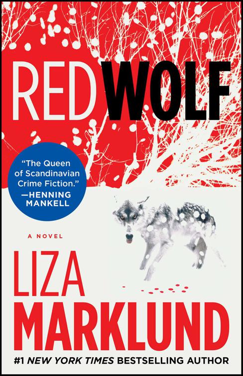 Red Wolf, The Annika Bengtzon Series