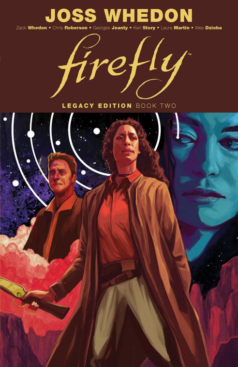 Firefly Legacy Edition Book Two, Firefly