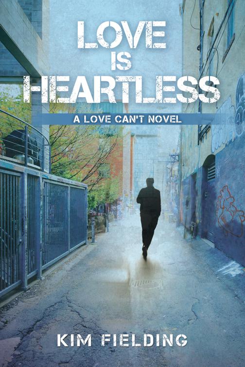Love Is Heartless, Love Can&#x27;t