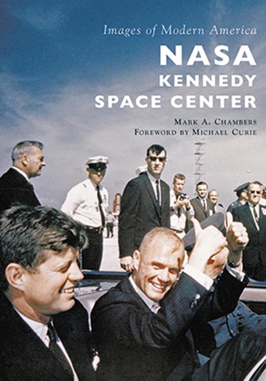 NASA Kennedy Space Center, Images of Modern America