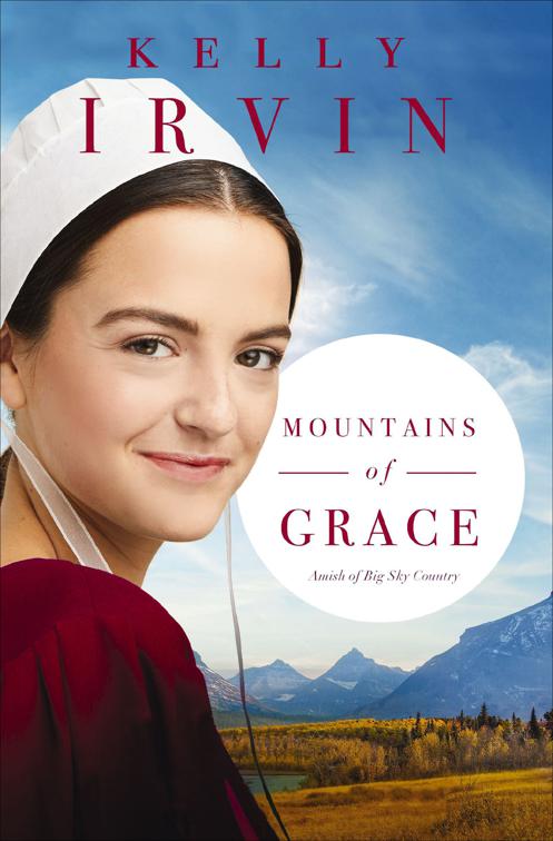 Mountains of Grace, Amish of Big Sky Country