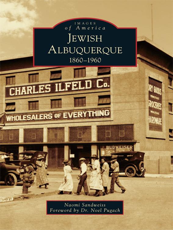 Jewish Albuquerque, Images of America