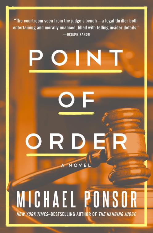 Point of Order, The Judge Norcross Novels