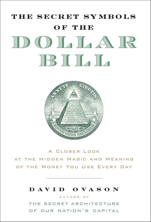 Secret Symbols of the Dollar Bill