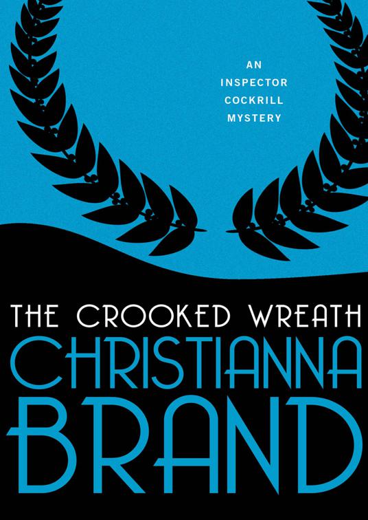 This image is the cover for the book Crooked Wreath, The Inspector Cockrill Mysteries