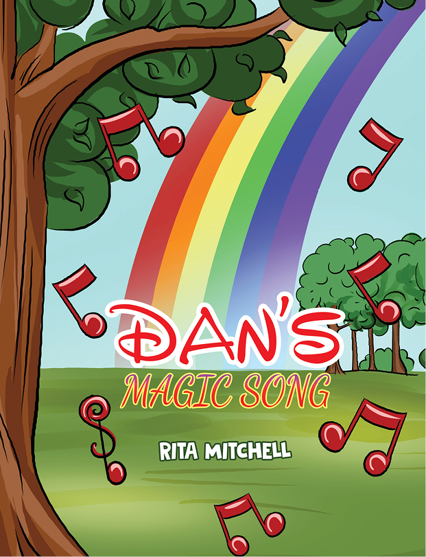 This image is the cover for the book Dan’s Magic Song