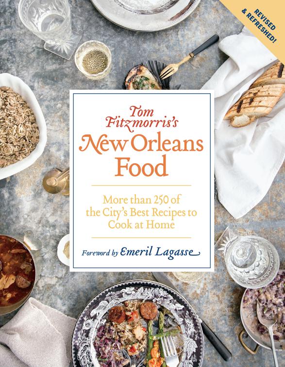Tom Fitzmorris&#x27;s New Orleans Food