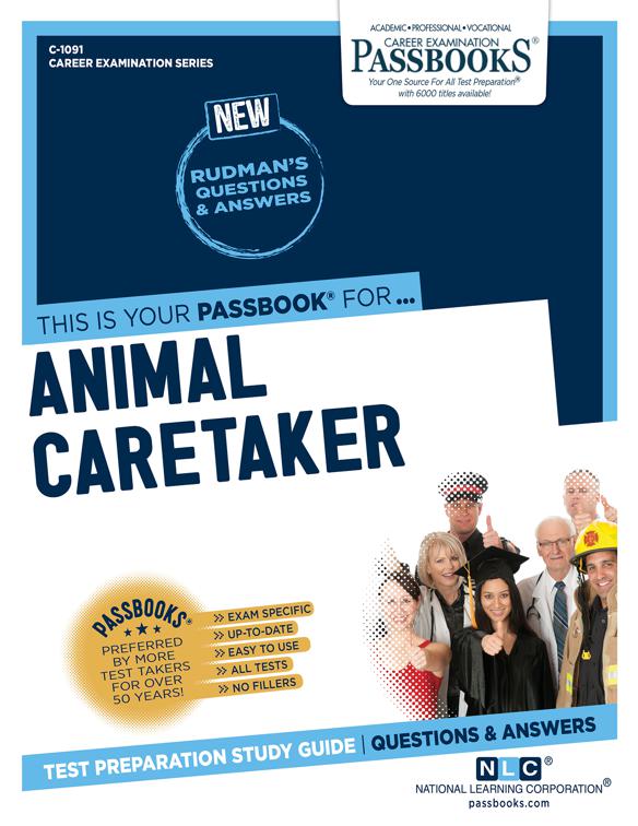 Animal Caretaker, Career Examination Series