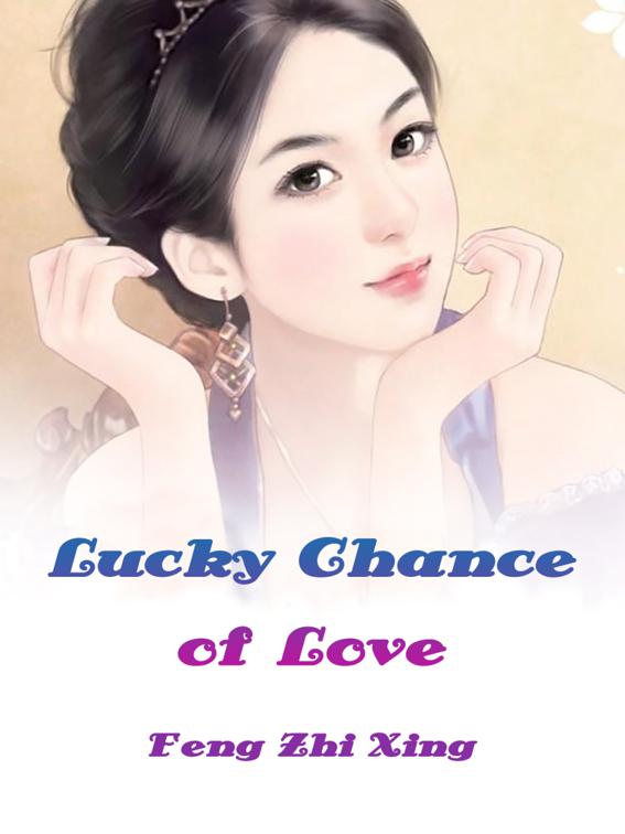 Lucky Chance of Love, Volume 1