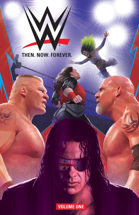 WWE: Then. Now. Forever. Vol. 1, WWE
