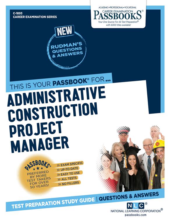 Administrative Construction Project Manager, Career Examination Series