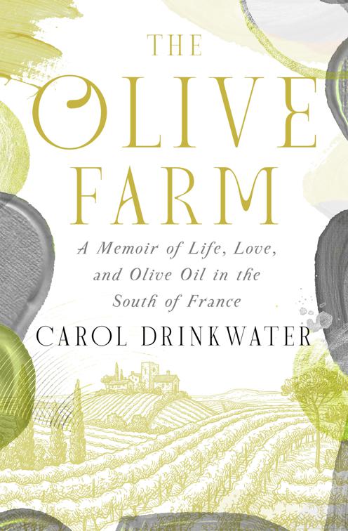 Olive Farm, The Olive Farm Series