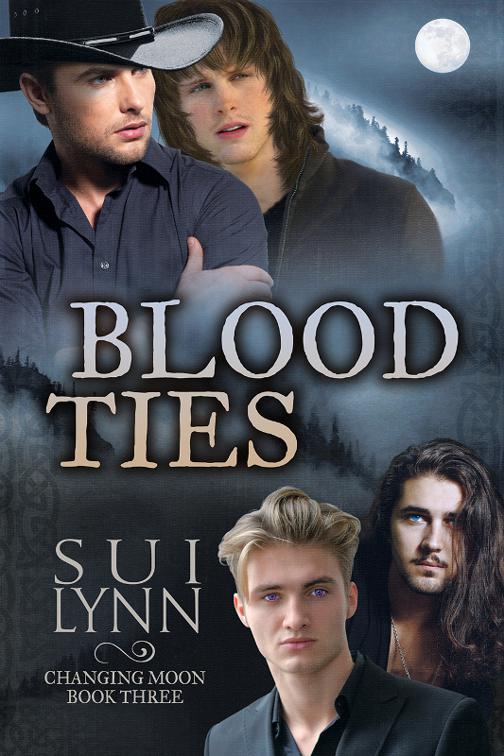 Blood Ties, Changing Moon