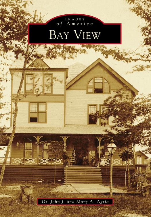 Bay View, Images of America