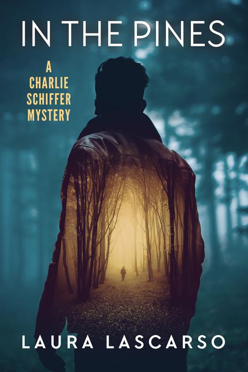 This image is the cover for the book In the Pines, Charlie Schiffer Mysteries