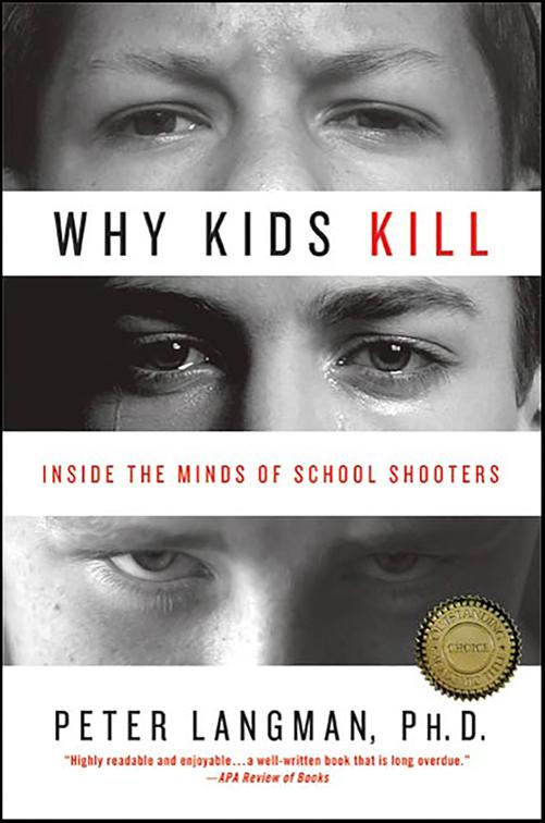 Why Kids Kill