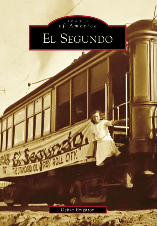 El Segundo, Images of America