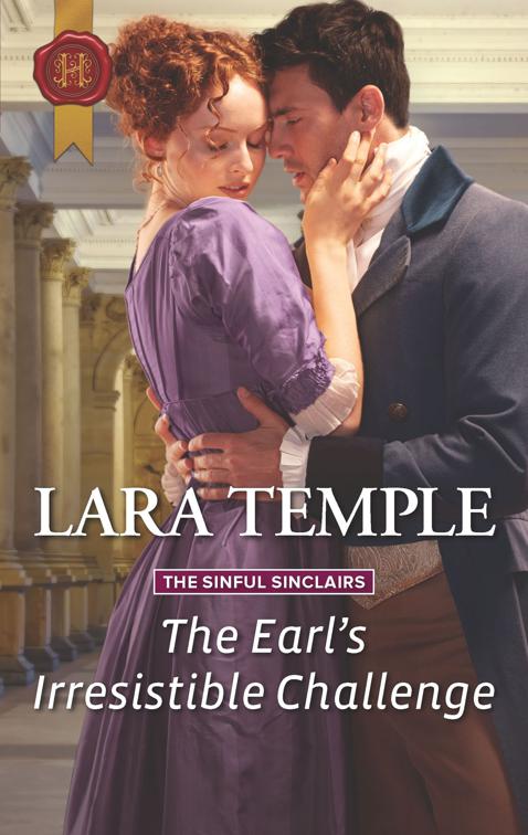 Earl&#x27;s Irresistible Challenge, The Sinful Sinclairs