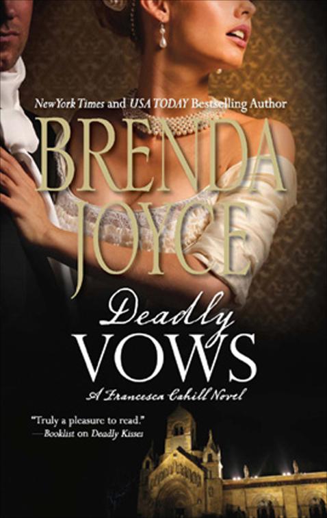 Deadly Vows, The Francesca Cahill Novels