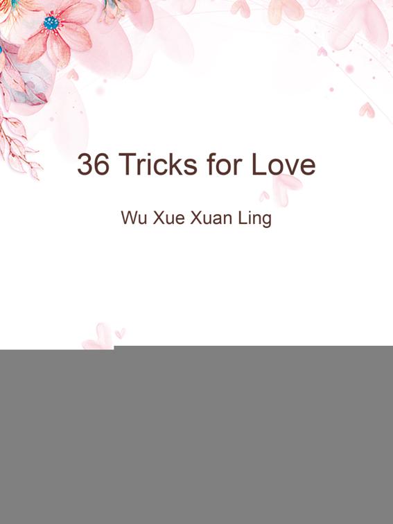 36 Tricks for Love, Volume 1