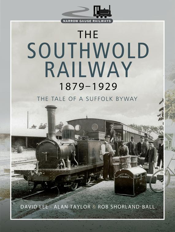 Southwold Railway 1879–1929, Narrow Gauge Railways