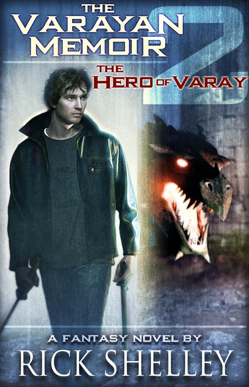 Hero of Varay, The Varayan Memoir