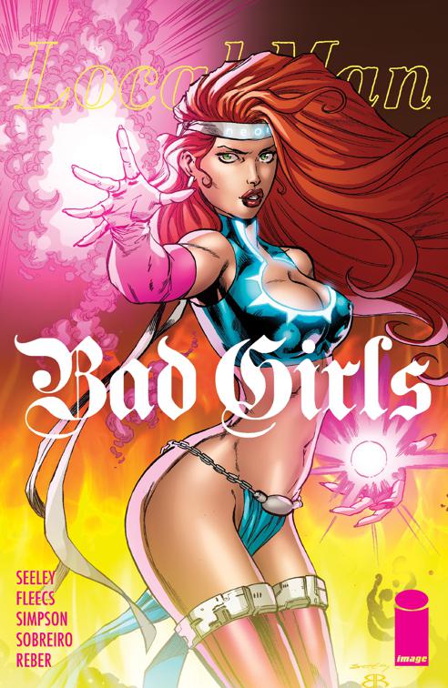 Local Man: Bad Girls One-Shot #1, Local Man