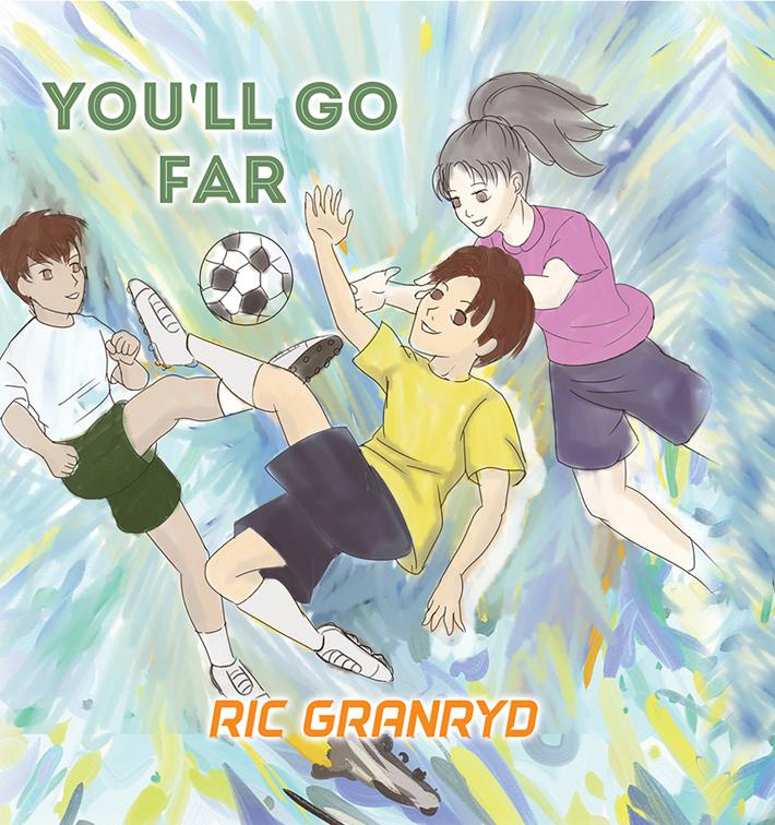 You&#x27;ll Go Far