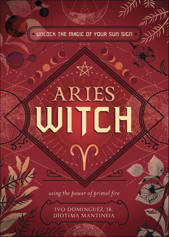 Aries Witch, The Witch&#x27;s Sun Sign Series